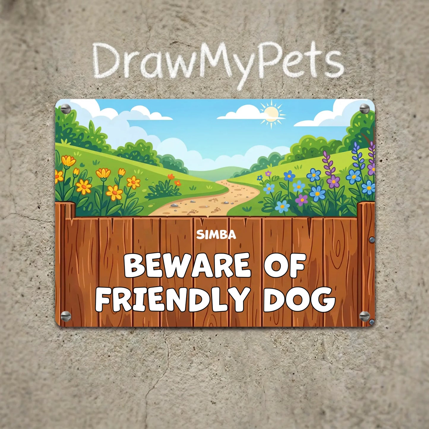 Personalized metal sign featuring a colorful outdoor scene with a wooden fence and the text 'SIMBA BEWARE OF FRIENDLY DOG', ready to hang on a wall.