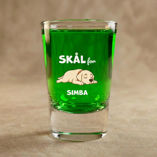 Shotglas: "Skål for"