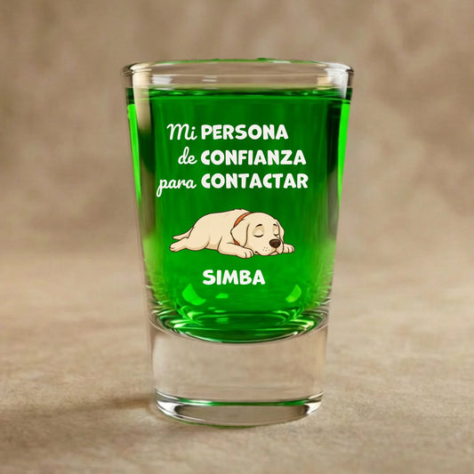 Vaso de chupito: "Persona de confianza"