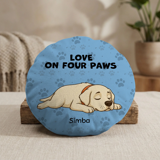 Personalized round pet cushion with 'Love on Four Paws' slogan and a sleeping Labrador puppy.