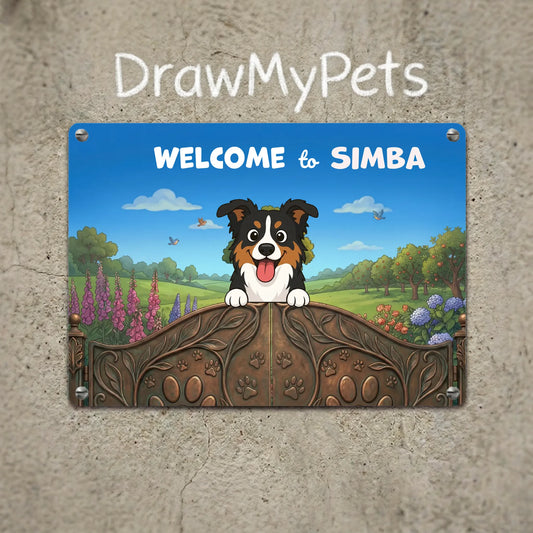 Personalized metal sign featuring a happy cartoon Australian Shepherd peeking over "Welcome to [Pet's Name]" gates.