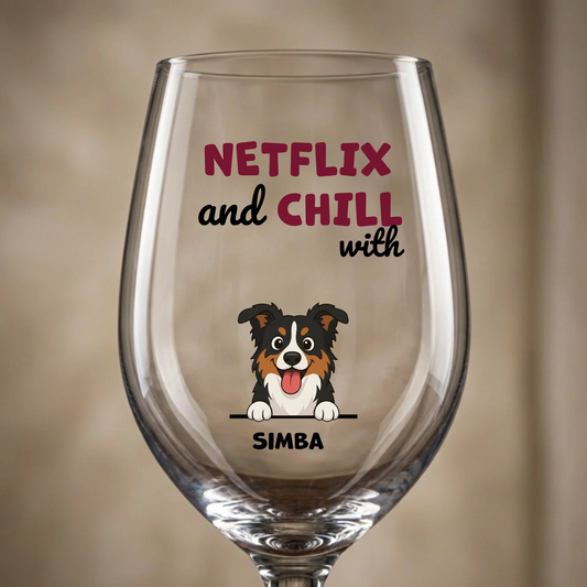 Personalized wine glass with "Netflix and Chill with Simba" and a happy cartoon dog portrait on a neutral background.