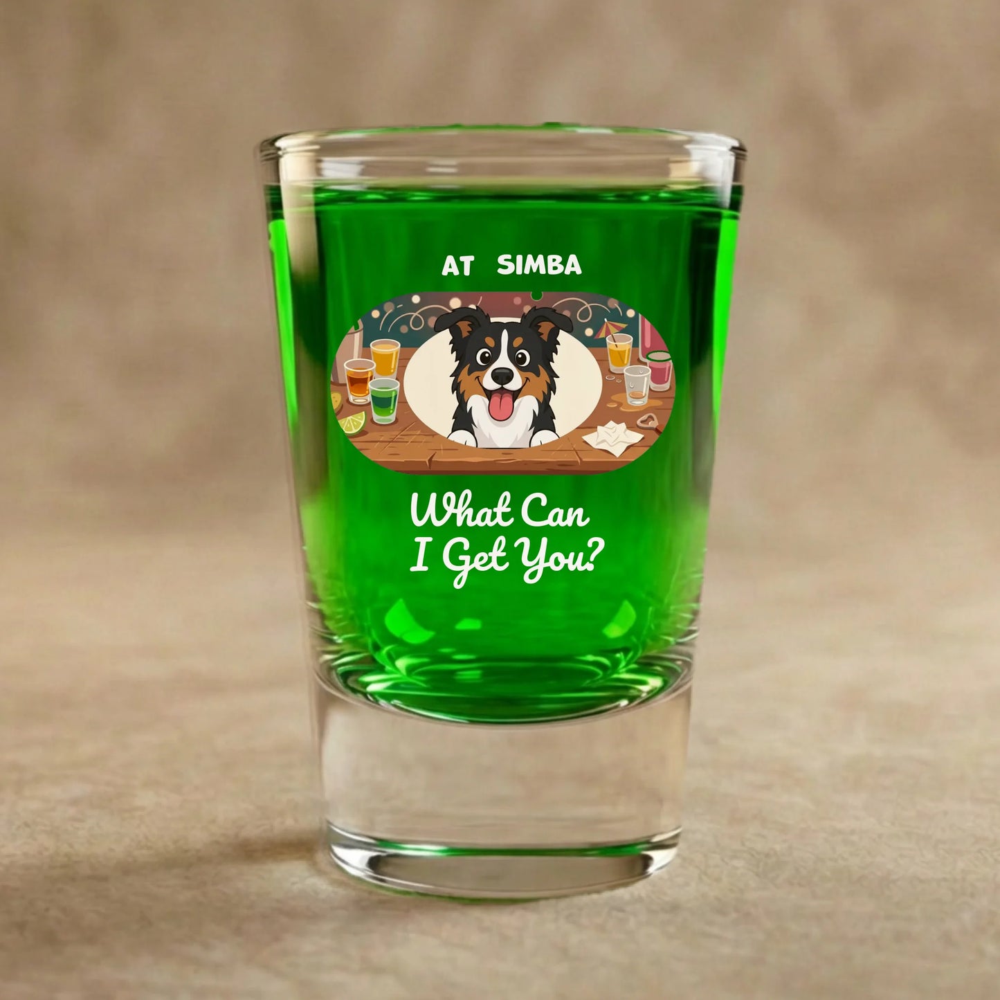 Shot Glass: "What Can I Get You?"