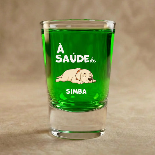 Copo de Shot: "À Saúde de"