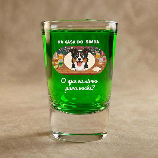 Copo de Shot: "O que eu sirvo para vocês?"